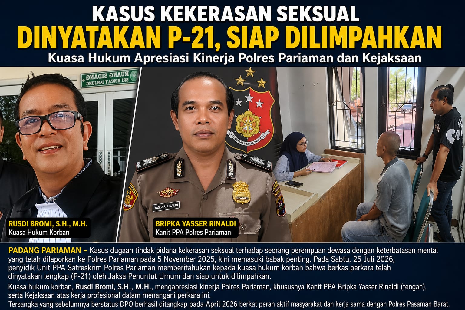 Kasus Kekerasan Seksual Dinyatakan P-21, Kuasa Hukum Apresiasi Kinerja Polres Pariaman dan Kejaksaan