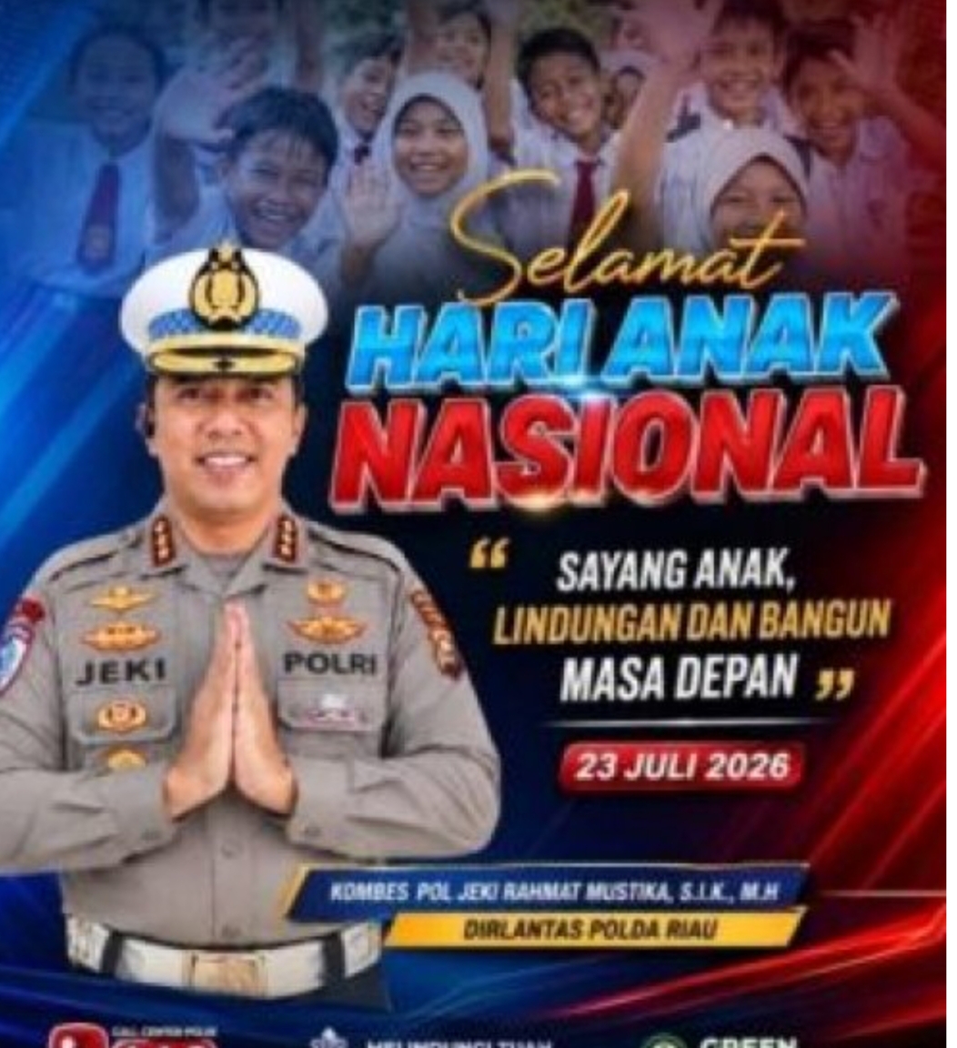 Dirlantas Polda Riau Kombes Pol Jeki Rahmat: Sayang Anak, Lindungi dan Bangun Masa Depan di Hari Anak Nasional Tahun 2026