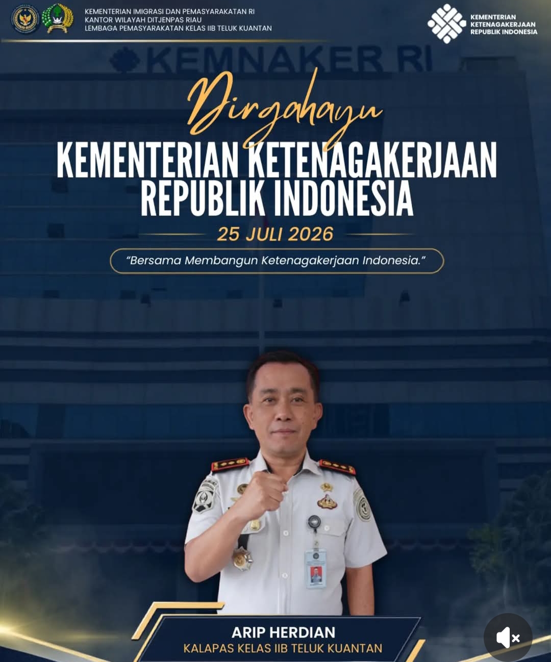 DIRGAHAYU KE-79 KEMENTERIAN KETENAGAKERJAAN REPUBLIK INDONESIA