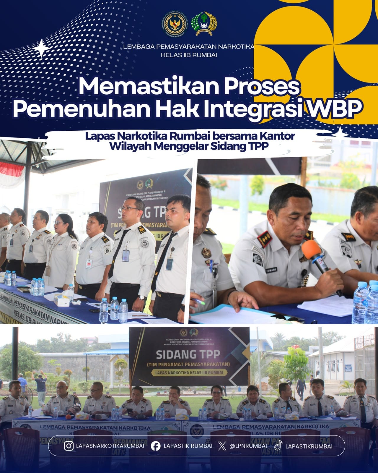 MEMASTIKAN PROSES PEMENUHAN HAK INTEGRASI WBP LAPAS NARKOTIKA RUMBAI BERSAMA KANTOR WILAYAH MENGGELAR SIDANG TPP