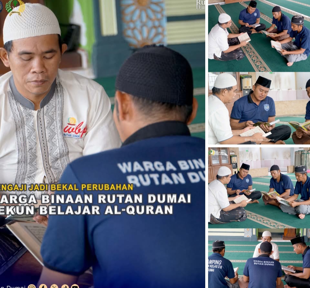 Mengaji Jadi Bekal Perubahan, Warga Binaan Rutan Dumai Tekun Belajar Al-Qur’an.